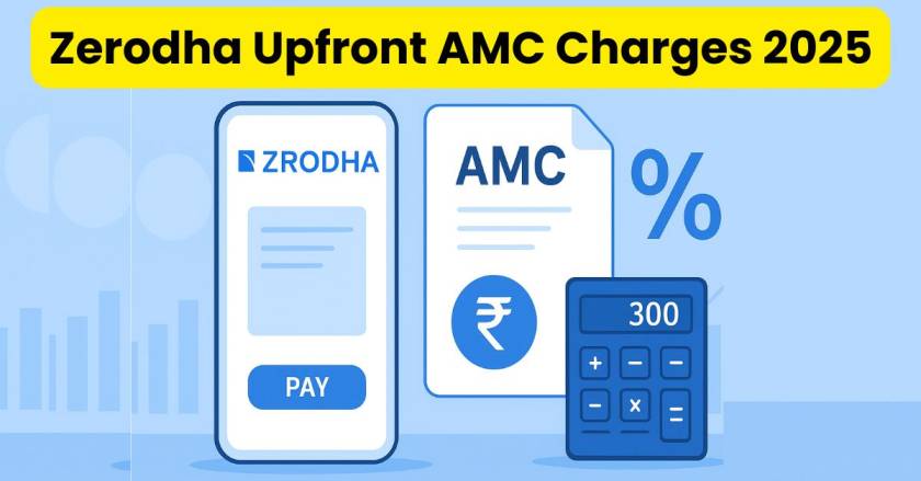 Zerodha Upfront AMC Charges